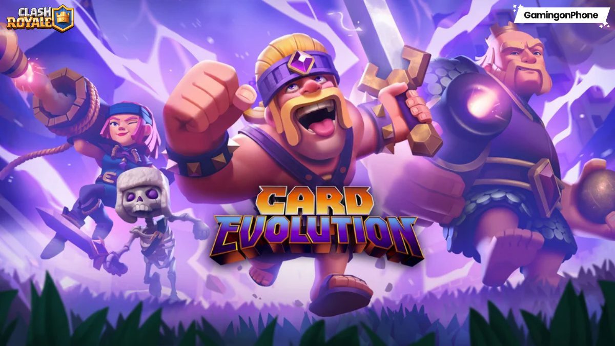 Clash Royale Card Evolution cover, Clash Royale Card Evolution list of cards