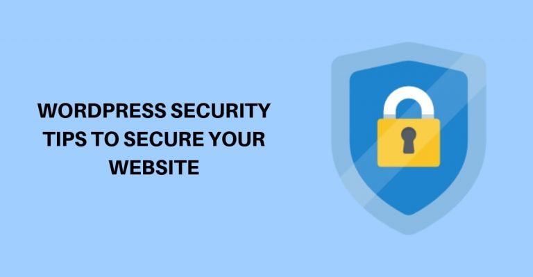 WordPress security Tips to secure your website