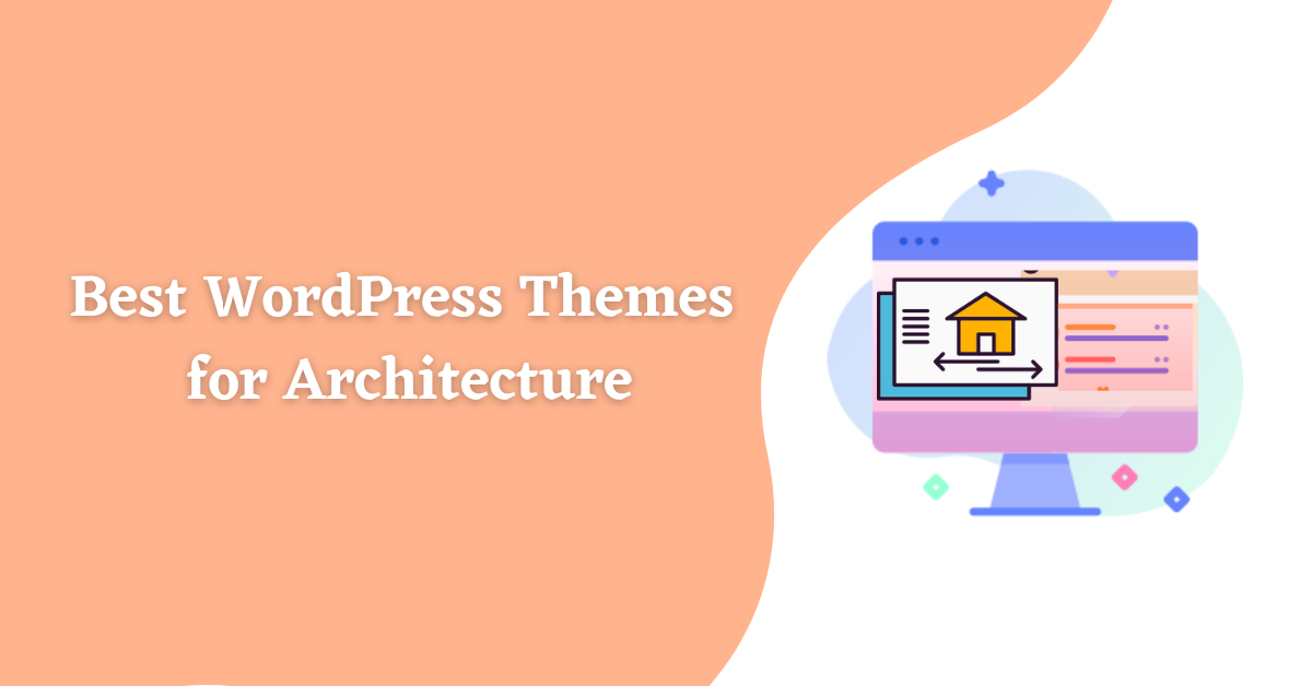 Best WordPress Themes for Architecture